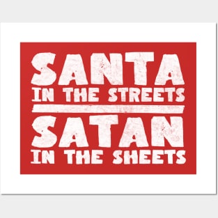 Santa In The Streets / Satan In The Sheets Posters and Art